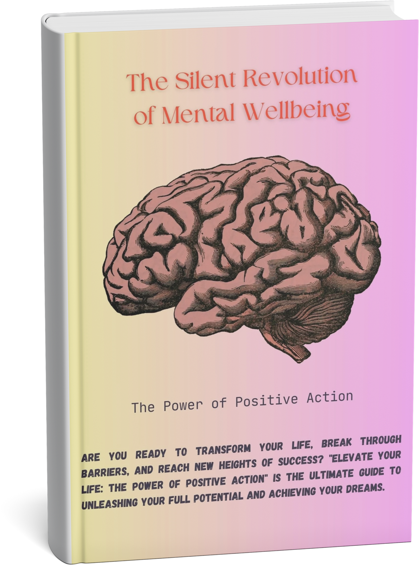 The Silent Revolution of Mental Wellbeing